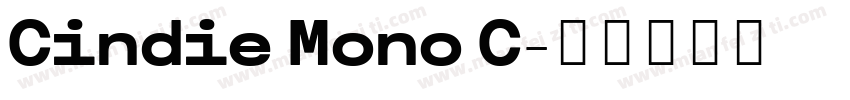 Cindie Mono C字体转换